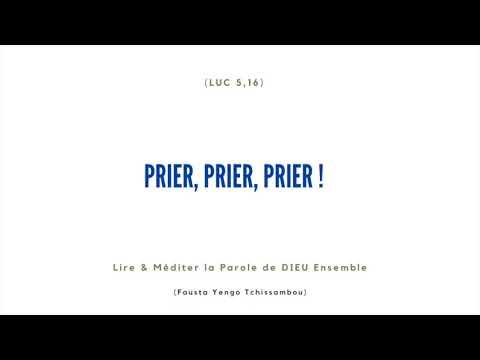 Prier, Prier, Prier ! | @fausta_yengo_tchissambou | Prier, Prier, Prier ! | @fausta_yengo_tchissambou |
