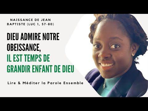 Il est temps de grandir en esprit enfant de Dieu (Luc 1, 57-80) |@fausta_yengo_tchissambou | Il est temps de grandir en esprit enfant de Dieu (Luc 1, 57-80) |@fausta_yengo_tchissambou |